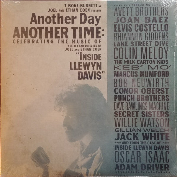 Various : Another Day, Another Time: Celebrating The Music Of "Inside Llewyn Davis" (3xLP, Album, RE)